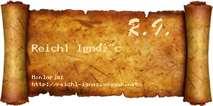 Reichl Ignác névjegykártya