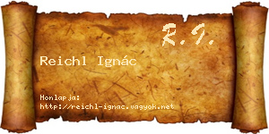 Reichl Ignác névjegykártya